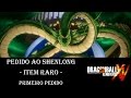 Dragon Ball Xenoverse Pedido ao Shenlong Item Raro Primeiro Pedido