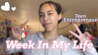 A Week in My Life as a Teen Entrepreneur
