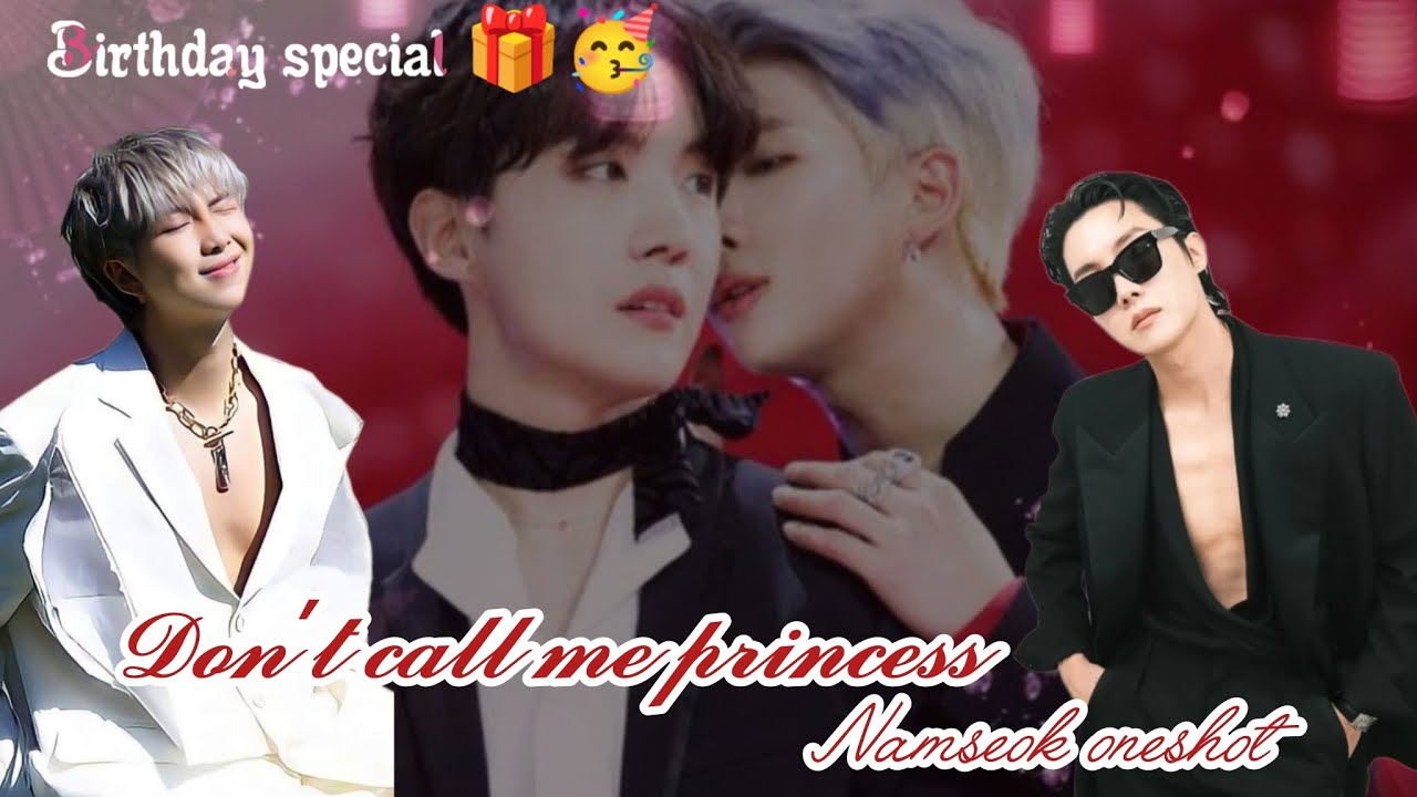 Don't call me princess 🥵🔥 \\ jhope birthday special oneshot 🥳 //  namseok oneshot ✨🥰 // Hindi dubbed