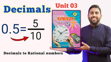 Unit 03 | Convert Decimals to Rational Numbers | Class Seven Sindh Text