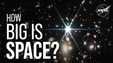 How Big is Space? We Asked a NASA Expert