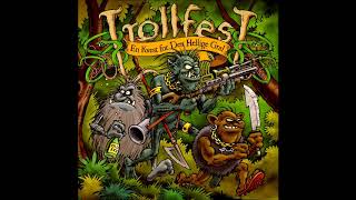 Trollfest - En Kvest For Den Hellige Gral |Full Album|