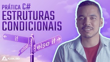 Estruturas condicionais (Prática em C#)