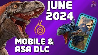 ARK Mobile и ASA DLC, июнь 2024 г. 🤣
