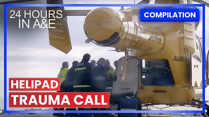 Helipad Emergency Responses! | 24 Hours in A&E | Medical Documentary
