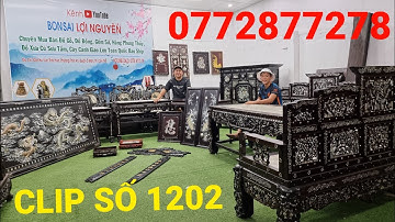 Clip 1202 (11/1/2023) Thanh Lý Lô Đồ Gỗ Cũ Giá Cực Rẽ, Bàn Ghế, Tranh, Tủ Thờ, Đôn Xưa, Đồ Cổ ltk