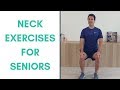 Neck Exercises For Seniors -- Neck Stretches For Seniors