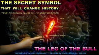 BULL AND SUN VENERATION AND HUMAN STAR ORIGINS DECODED: LEG OF THE BULL = PLEIADES X MARKS THE SPOT