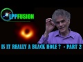 M87 - Is It Really a Black Hole? - Part 2