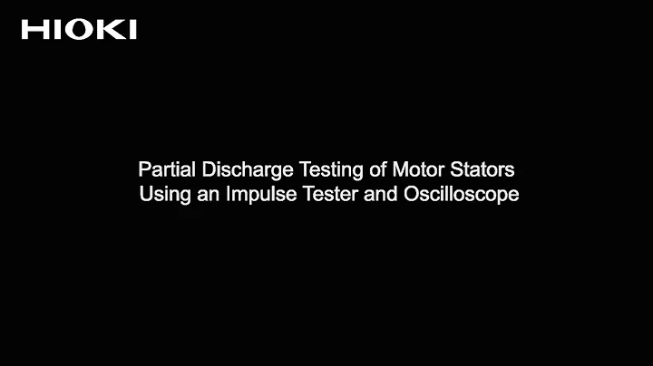 Partial Discharge Testing of Motor Stators Using an Impulse Tester and Oscilloscope