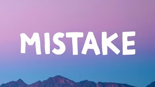 Mimi Webb - Mistake (Lyrics) by Lost Panda 15,637 views 4 weeks ago 2 minutes, 25 seconds