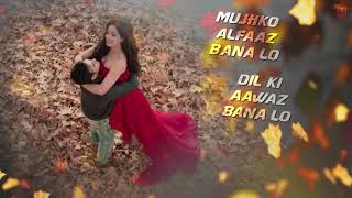 Mujhko Barsaat Bana Lo ,whatsapp status song,whatsapp status video,whatsapp status