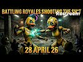 Battling Royales : SHOOTING THE SH*T 28 /04/26