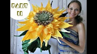 Free Standing Giant Flower | My giant sunflower. Part 2