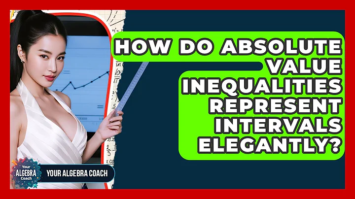How Do Absolute Value Inequalities Represent Intervals Elegantly? - Your Algebra Coach