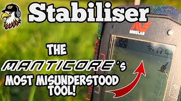 MINELAB MANTICORE -- How to use the STABILISER to help you find targets on tricky land!