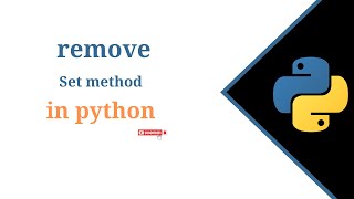 (RK) Set remove()  method in python