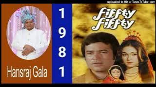Pyar Ka Vada Fiffty Fiffty - Fiffty Fiffty 1981, Kishore Kumar Asha Bhosle Md Laxmikant Pyarelal
