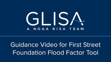 Flood Factor Tool Tutorial from GLISA