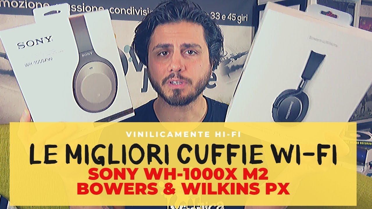 Bowers \u0026 Wilkins PX Vs Sony WH 1000x M2 ○ UNBOXING | RECENSIONE | CONFRONTO  - YouTube