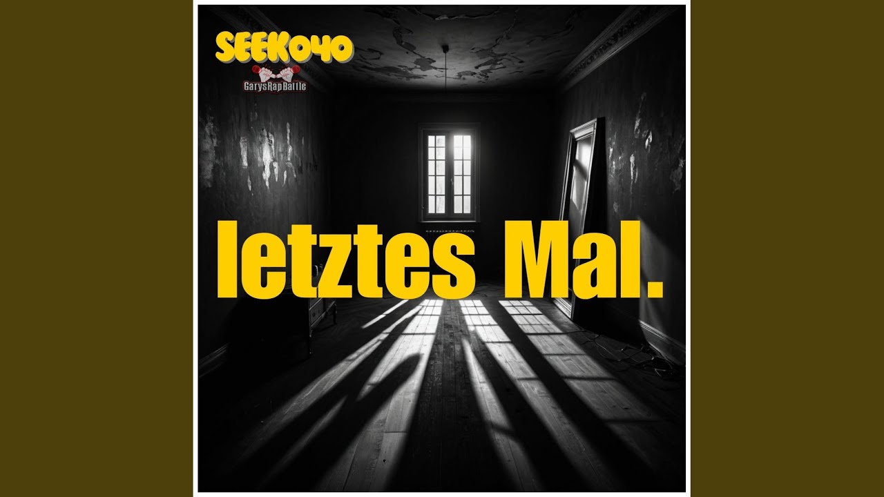 Watch Letztes Mal. on YouTube Watch Letztes Mal. on YouTube