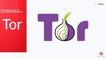 What is Tor | How to Install Tor | Introduction to Tor