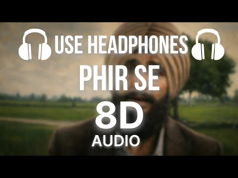 PHIR SE (8d Audio) |Dhurandhar The Revenge |Ranveer Singh |Shashwat S, Arijit S, Irshad K |Aditya D