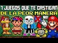 7 Videojuegos que te Castigan de la PEOR Manera