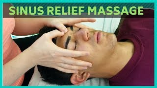 Sinus Relief Massage: Natural Sinus Relief for Sinus Pain and Pressure
