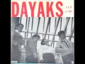 Dayaks  so long sad sack belgian freakbeat garage masterpiece