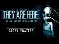 They are here alien abduction horror  bandeannonce  2024