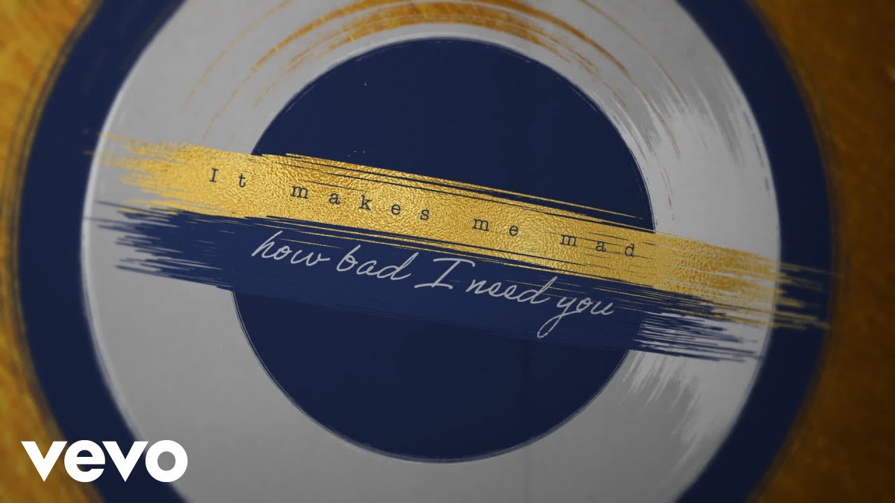 Mad I Need You (Official Lyric Video)