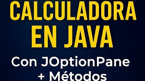 Calculadora con métodos java en eclipse JOptionPane