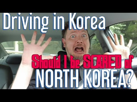 Driving in Korea - Should I be scared of North Korea?