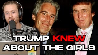 Epstein’s Own Words: Of COURSE Trump Knew About the Girls