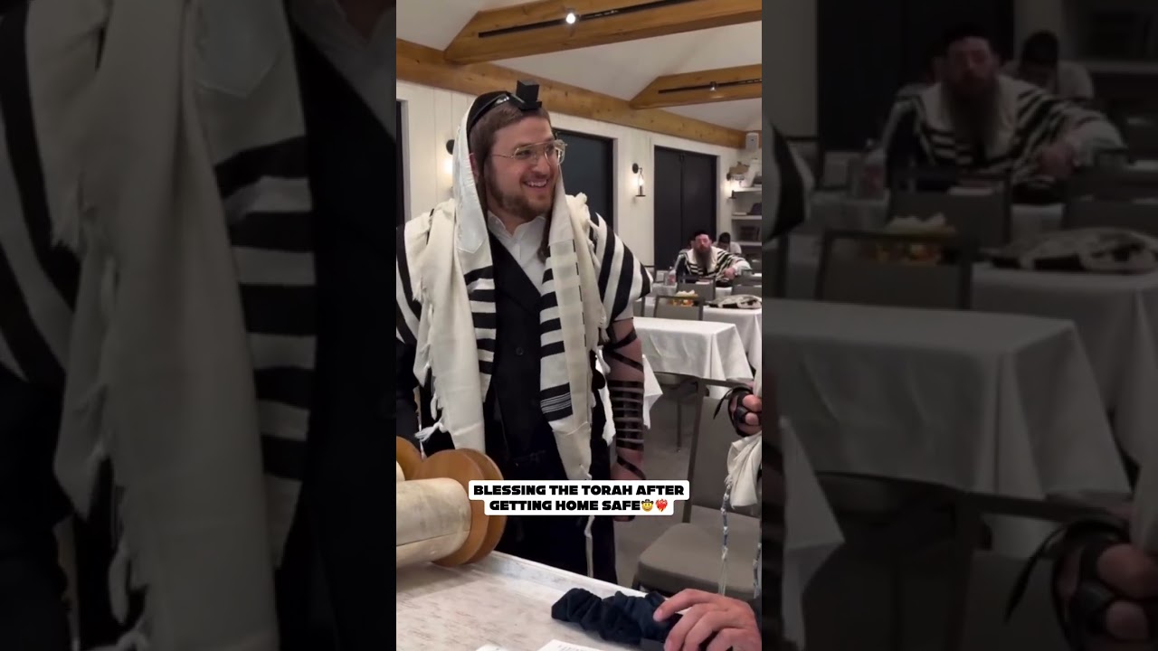 Blessing the Torah after getting home safe🤠❤️‍🔥