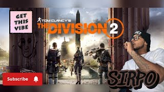 Tom Clancy's The Division 2 Game Play Wit SIRPO #thedivison #PS5
