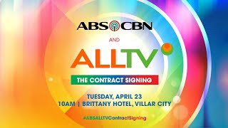 ABS-CBN AND ALLTV Contract Signing