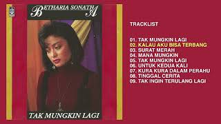 Betharia Sonatha - Album Tak Mungkin Lagi | Audio HQ