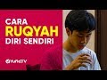Cara Meruqyah Diri Sendiri LENGKAP, Ruqyah Mandiri dengan Ayat Ruqyah Syariah - Yufid TV 2018