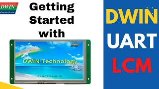 Getting Started with DWIN UART LCM || Basic Project