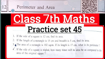 Class 7th maths practice set 45 | Chapter 12 | perimeter and area| Maharashtra State board