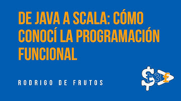 De Java a Scala: cómo conocí la programación funcional - Rodrigo de Frutos en T3chFest 2017