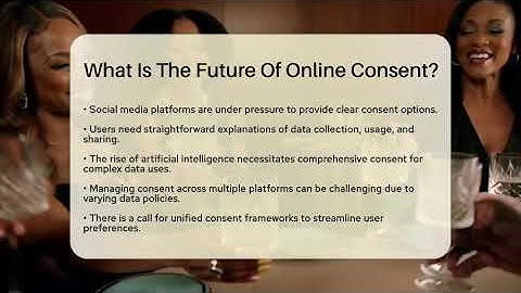 What Is The Future Of Online Consent? - Everyday-Networking