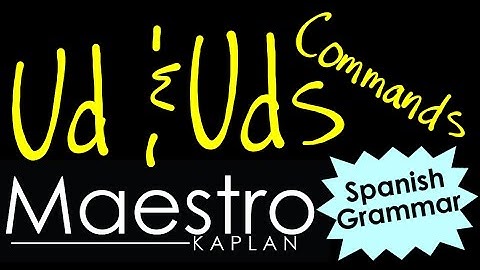 USTED and USTEDES commands: How to form (conjugate) them in Spanish