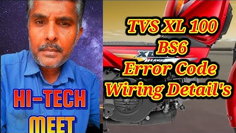 TVS XL 100 BS6 Error Code Wiring Detail