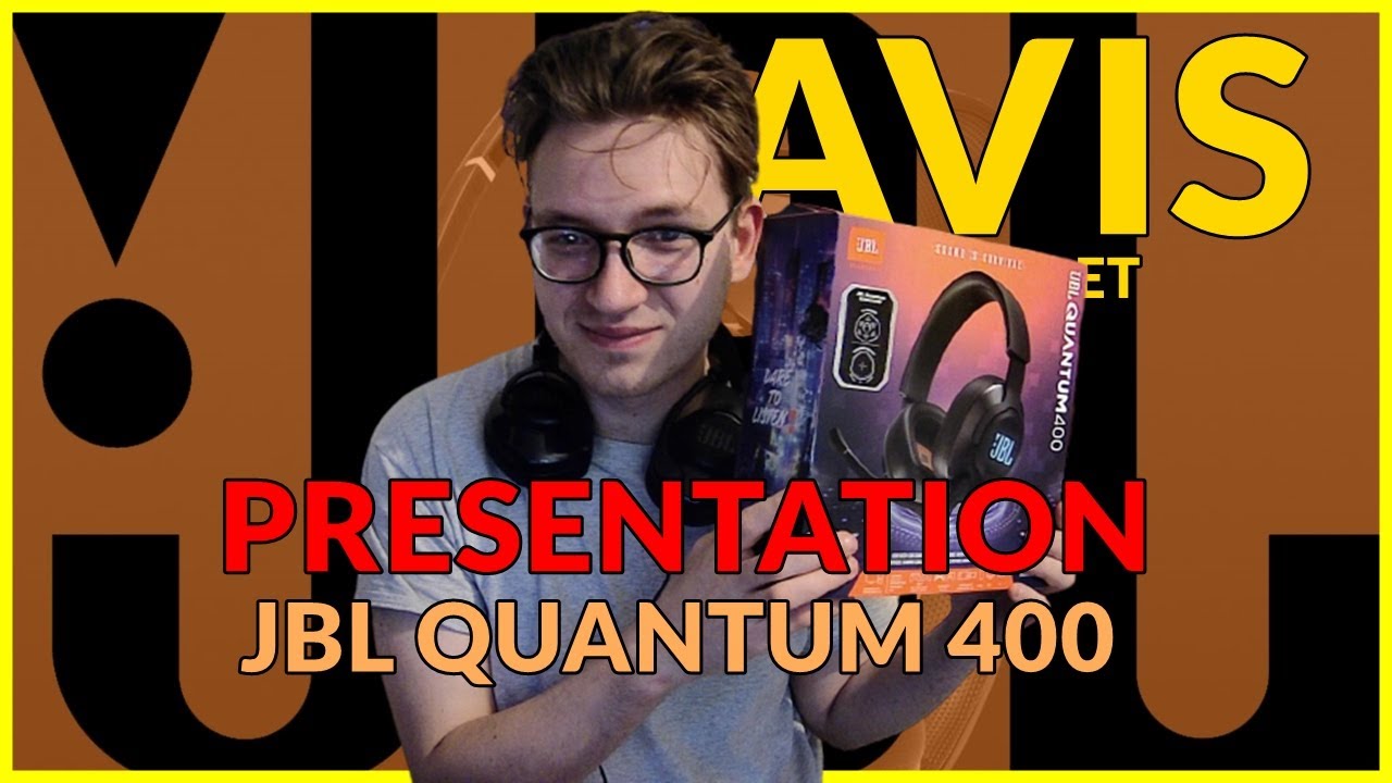 PRESENTATION ET AVIS DU CASQUE JBL QUANTUM 400 