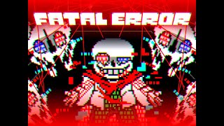 Fatal Error! Sans fight by BossHim  (DEBUG MODE) cuz to hard