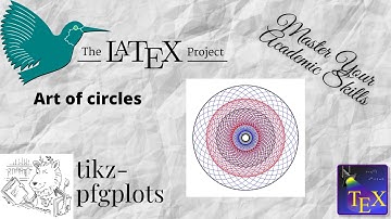 Latex tutorial: tikz tutorial: art of circles