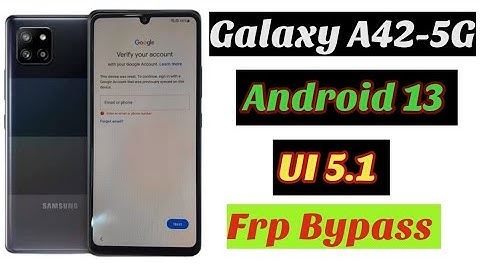 Galaxy A42-5G Frp Bypass Android 13 UI 5.1,5.0 / Jast one click frp bypass all Galaxy Android 13,12